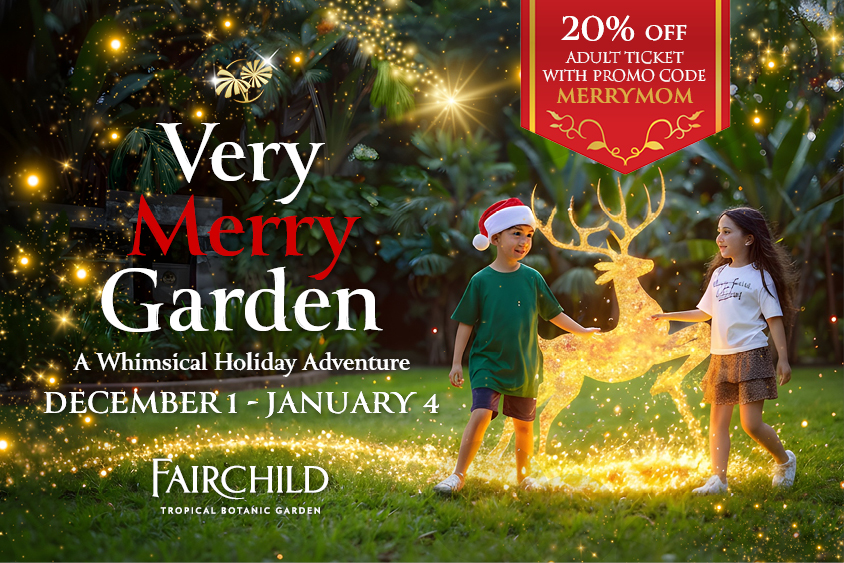 Image: Very Merry Garden at Fairchild Garden Event Graphic