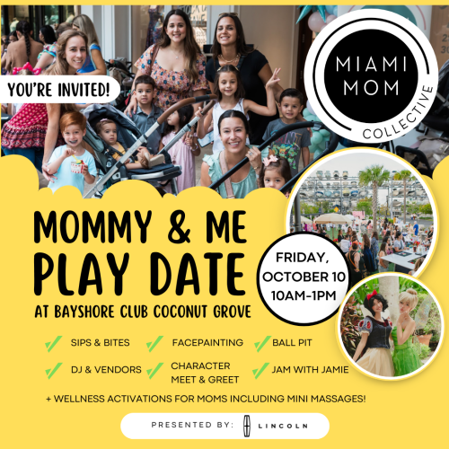 Image: Infographic for Miami Mom Collective's Mommy & Me Playdate on October 10th at Bayshore Club