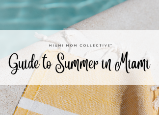 Image: Miami Mom Collective Guide to Summer in Miami graphic