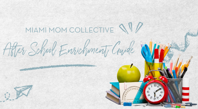 After School Enrichment: A Guide to Miami’s Best After School Enrichment Guide