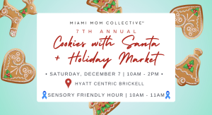 Cookies with Santa + Holiday Market with Sensory Friendly Hour