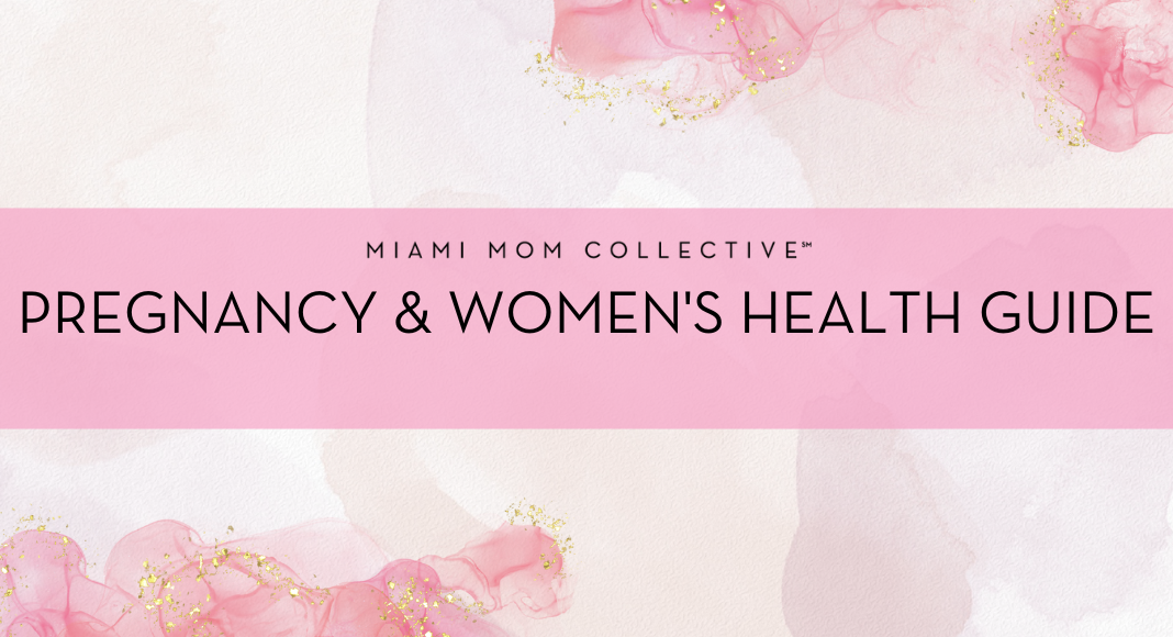 Pregnancy & Women's Health Guide
