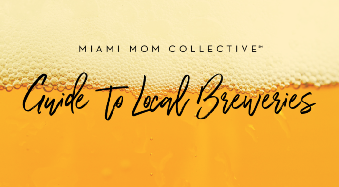 Local Breweries: A Guide to Miami’s Best Image: A graphic for the Miami Mom Collective Guide to Loal Breweries