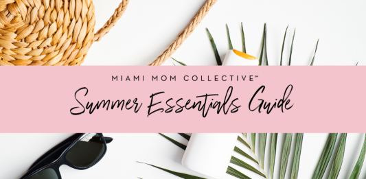 Summer Essentials Miami Mom Collective