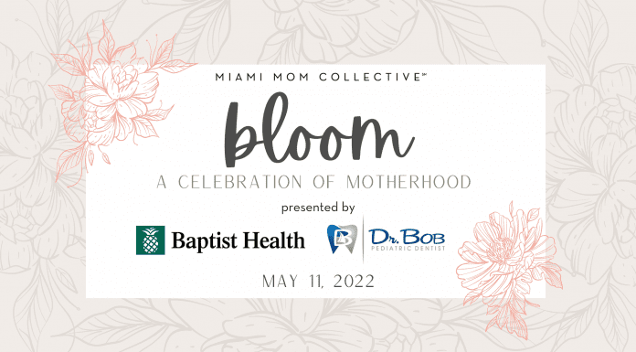 You’re Invited to the 4th Annual Bloom Event: A Celebration of Motherhood Bloom 2022 Miami Mom Collective May 11, 2022