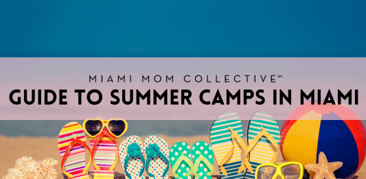 Miami Mom Collective Guide to Summer Camps in Miami