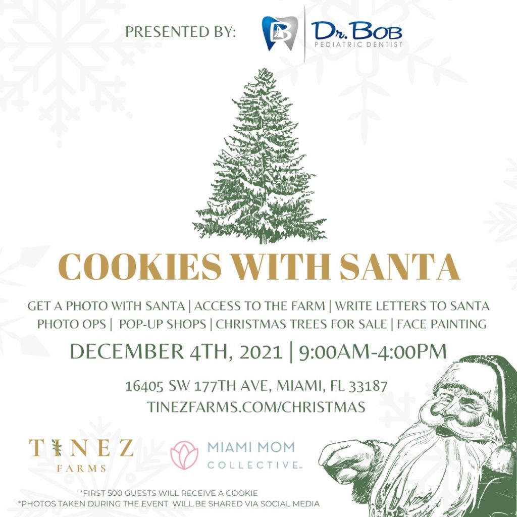 4th Annual Cookies With Santa Event at Tinez Farms presented by Dr. Bob Pediatric Dentist Miami Mom Collective 4th Annual Cookies With Santa Event at Tinez Farms presented by Dr. Bob Pediatric Dentist Miami Mom Collective
