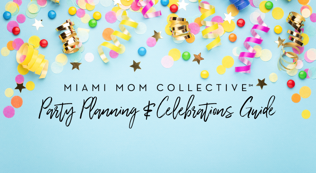 Party Planning Guide: Best Miami Party Planners, Venues & Vendors Miami Mom Collective Party Planning Guide: Best Miami Party Planners, Venues & Vendors Miami Mom Collective