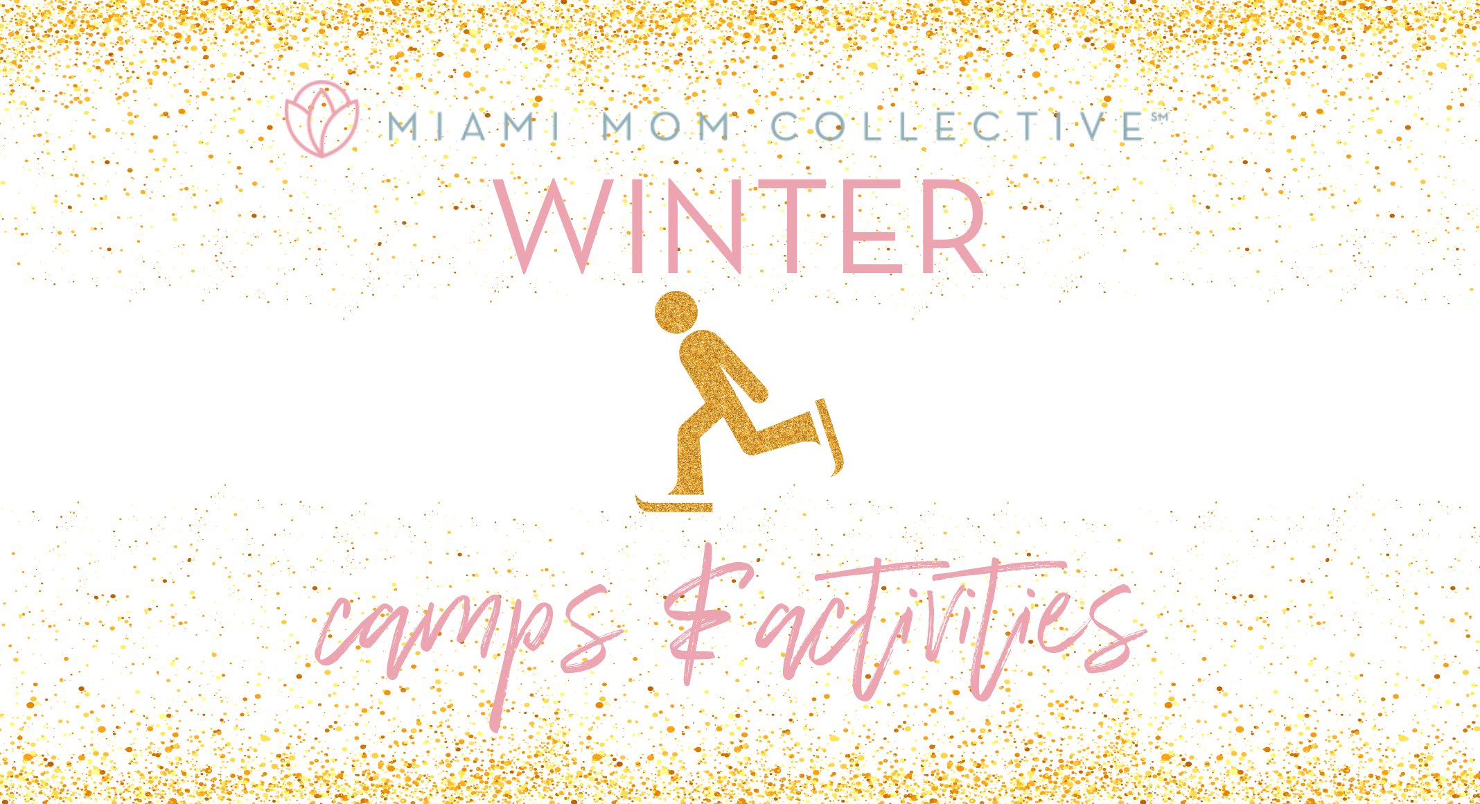2020 Guide to Winter Camps and Activities in Miami Lynda Lantz Contributor Miami Mom Collective