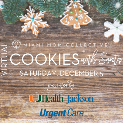 Miami Mom Collective UHealth Jackson Urgent Care Cookies with Santa