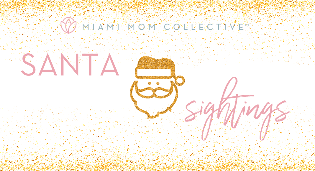 2020 Guide to Miami Santa Sightings Lynda Lantz Contributor Miami Mom Collective 2020 Guide to Miami Santa Sightings Lynda Lantz Contributor Miami Mom Collective