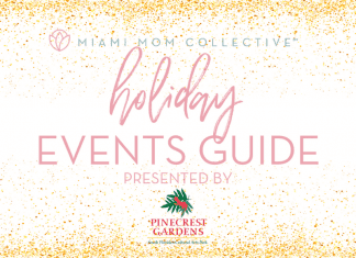 The Ultimate Guide to 2020 Miami Area Holiday Events & Activities Lynda Lantz Contributor Miami Mom Collective