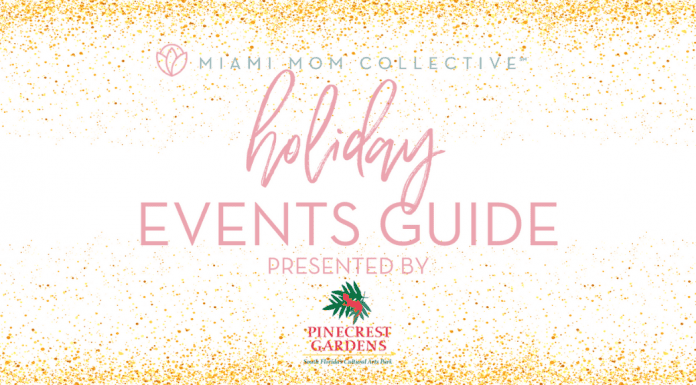 The Ultimate Guide to 2020 Miami Area Holiday Events & Activities The Ultimate Guide to 2020 Miami Area Holiday Events & Activities Lynda Lantz Contributor Miami Mom Collective