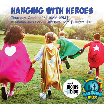Miami Moms BLog Hanging with heroes doral city place marina kids Miami Moms BLog Hanging with heroes doral city place marina kids
