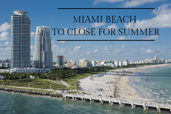 Miami Beach: Closed for Summer MIAMI BEACH TO CLOSE FOR SUMMER miami moms blog April fools