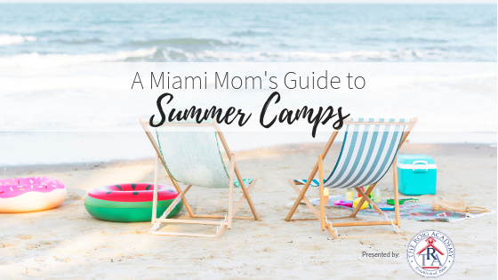 The Ultimate 2020 Guide to Summer Camps in Miami miami moms blog summer camp guide