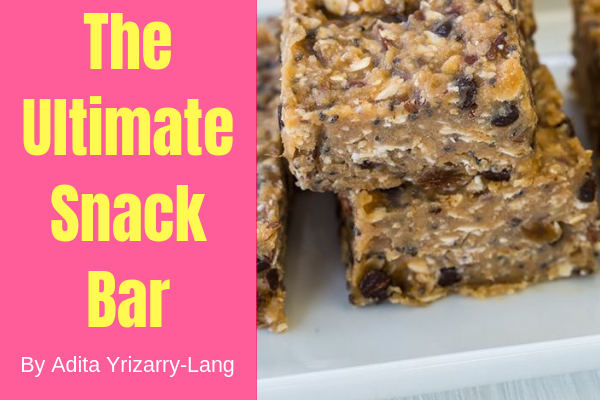 The Ultimate Snack Bar, a Grab-and-Go Snack for the Whole Family The Ultimate Snack Bar, a Grab-and-Go Snack for the Whole Family Miami Moms Blog Contributor Adita Lang