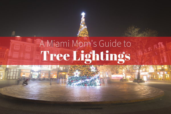 7 Local Christmas Tree Lightings to Visit with Your Family Guide to Tree Lightings in Miami